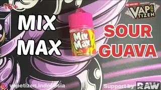 MIX MAX SOUR GUAVA BY RAW BREW