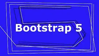 Bootstrap 5: Upgrade your project from older bootstrap to bootstrap 5.