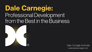 Dale Carnegie: Professional Development from the Best in the Business