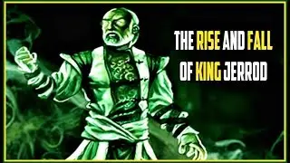 The Rise And Constant Fall Of Jerrod - Mk Lore