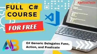 C# Generic Delegates Func, Action, and Predicate |  Built in delegates in c# with example