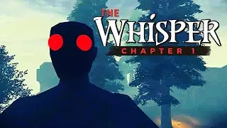 ROBLOX - The Whisper [CHAPTER 1]