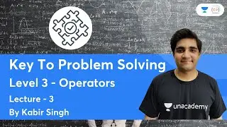 L3 | Level 3 - Operators | Key To Problem Solving by Kabir Singh Codes
