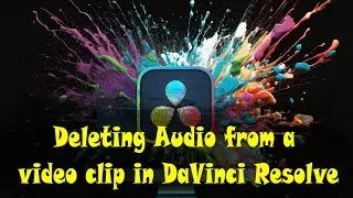 How to Remove Audio from Video DaVinci Resolve