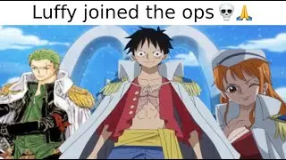 If Luffy JOINED THE MARINES