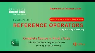 Reference Operators in Excel 365 | Urdu/Hindi | E-Education with Umar Hameed | Beginners to Advance