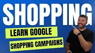 Unlock the Secrets to Structuring Your Google Shopping Campaigns