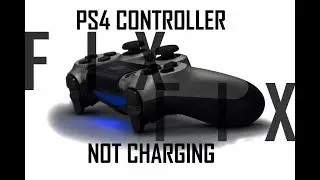 PS4 CONTROLLER NOT CHARGING  EASY FIX 100% WORKING