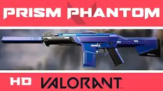 Prism Phantom VALORANT Skin | HD Skins Showcase