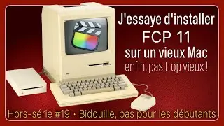 J'essaye d'installer FCP11 sur un vieux Mac