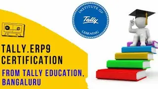 Tally Certification||Tally Ace||Tally Pro||Tally Guru||Certified from Tally Education (Bangaluru)