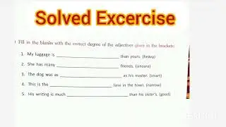 Excercise -Degree of the adjective