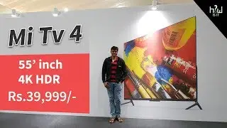 Mi Led Tv 4 (55 inch ) 4K HDR Smart TV for Rs.39,999 | HowiSiT