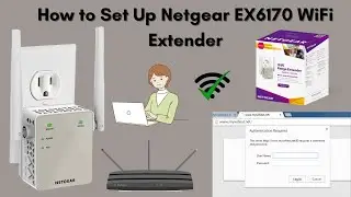 How to Set Up Your Netgear EX6170 WiFi Extender | Easy Step-by-Step Guide