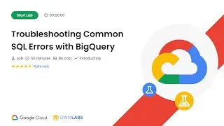 Troubleshooting Common SQL Errors with BigQuery | 