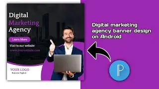 Pixellab editing full tutorial || How to create digital marketing agency poster||Social media banner