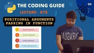 Positional Arguments Passing In Functions | Types of Parameters | Python Tutorials For Beginners