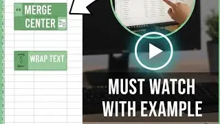 Merge Center and Wrap Text in MS Excel with example
