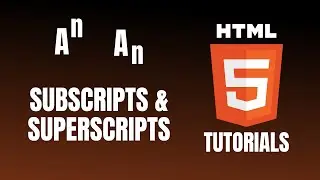 How to Insert Subscripts and Superscripts on Webpage using HTML