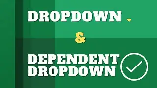 Excel Data Validation and Dependent Data Validation 