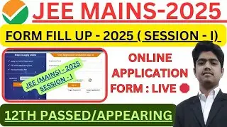HOW TO FILL JEE MAINS ONLINE FORM 2025 | JEE MAIN FORM FILL UP 2025 | NTA JEEMAINS REGISTRATION 2025