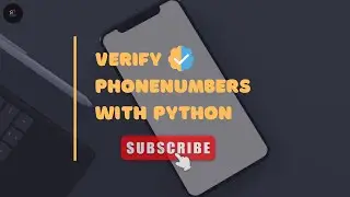 How to Verify the Phone  numbers in Python | 