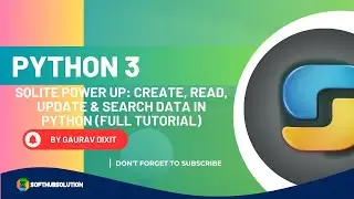 Session 22: Python SQLite Power Up: Create, Read, Update & Search Data in Python (Complete Tutorial)