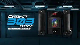 Champ 303 BTRM 2.1 Multimedia Speaker | Product Trailer