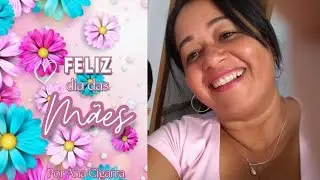 Feliz dia das mães, Janeide🥰