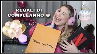 I MIEI REGALI DI COMPLEANNO 🎂🎁✨