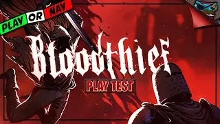 BLOODTHIEF - Alpha Play Test - Play or Nay? New Melee Movement Shooter?