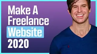 How To Make A Freelance Website 2020