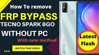 TECNO SPARK 6 GO FRP BYPASS | TECNO SPARK 6 GO (KE5) GOOGLE ACCOUNT BYPASS ANDROID 10 Q WITHOUT PC |