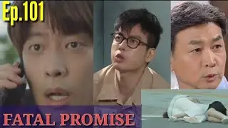 FATAL PROMISE Ep. 101 [EngSub] Preview