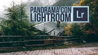PANORAMA AUTUNNALE CON LIGHTROOM