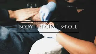 cinematic body piercing b-roll - Getting inspired during covid-19