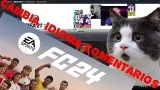 CAMBIAR COMENTARIOS FC24  STEAM Y ORIGIN,  NO SE ESCUCHAN LOS COMENTARIOS SOLUCION