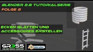 Blender 2.8 Tutorial 2 - Ecken glätten und Accessoires erstellen