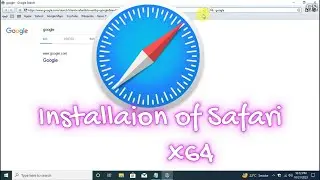 how to install Safari browser in window 10 x64 | Get Software
