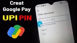 google pay upi pin kaise banaye |  how to create upi pin in google pay |