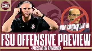 2024 FSU Offensive Preview I Preseason Polls I Finebaum Roast