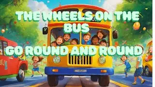 The Wheels on the Bus || A Poetic Journey