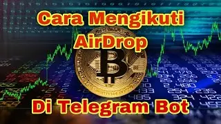 Cara Mengikuti AirDrop Di Telegram Bot