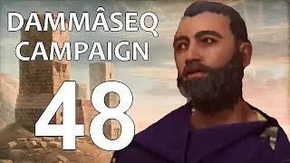 Dammâseq Campaign - 48: 
