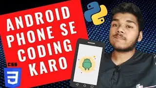 Coding with Mobile | Best Apps for Coding | How to Learn Coding in Mobile | Mobile Se Coding