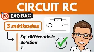 CIRCUIT RC ✅ Charge condensateur 💪 Exercice BAC 2023 | Physique
