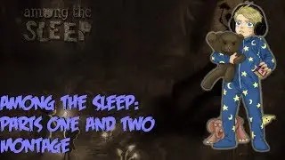 Pewdiepie FanMade Montage 「Among The Sleep: One and Two」