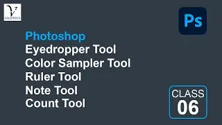 How to use Eyedropper tool, color sampler tool, ruler tool, note tool ,count tool in Photoshop