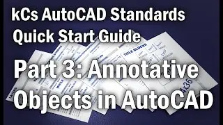 Part 3 - Annotative Objects