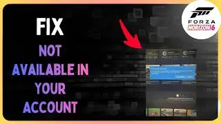 Fix Forza Horizon 6 Is Currently Not Available In Your Account Error Code 0x803F8001